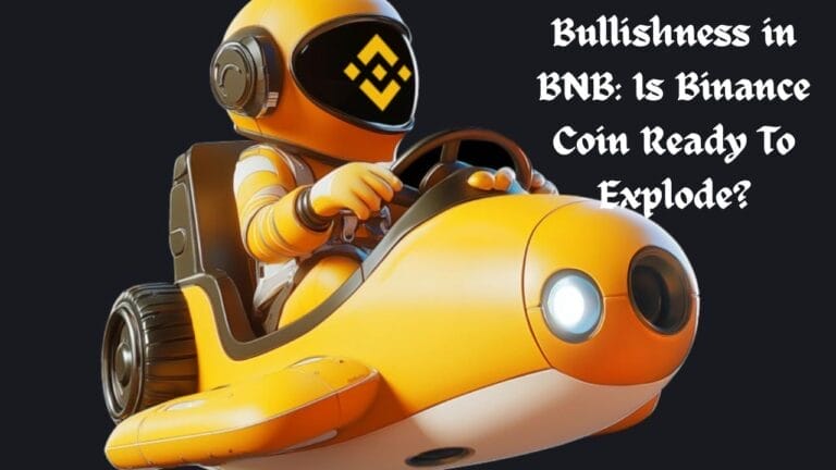 Bullishness in BNB: Is Binance Coin Ready To Explode?