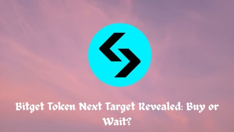 Bitget Token Next Target Revealed: Buy or Wait?