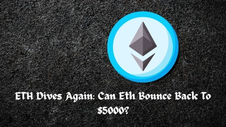 ETH Dives Again: Can Eth Bounce Back To $5000?