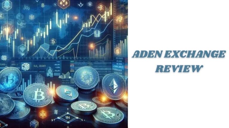 ADEN EXCHANGE REVIEW